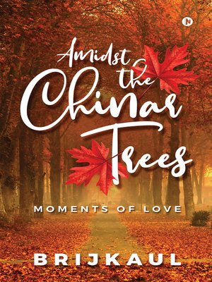 cover image of AMIDST THE CHINAR TREES